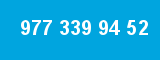 977 339 94 52